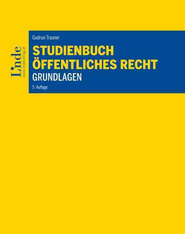 Studienbuch - Öffentliches Recht - Grundlagen (Linde Lehrbuch) Law