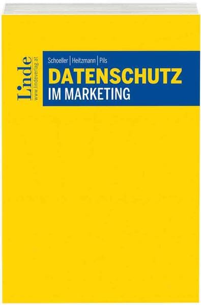 Datenschutz im Marketing (f. Österreich) book