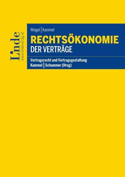 Rechtsökonomie der Verträge (Vertragsrecht und Vertragsgestaltung) Law