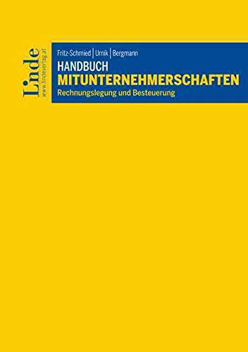 Handbuch Mitunternehmerschaften: Rechnungslegung und Besteuerung book
