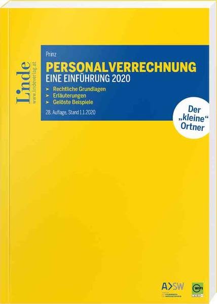Personalverrechnung: eine Einführung 2020: Rechtliche Grundlagen. Erläuterungen. Gelöste Beispiele Law