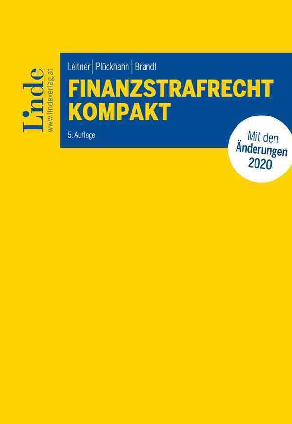 Finanzstrafrecht kompakt: 5. Auflage Law