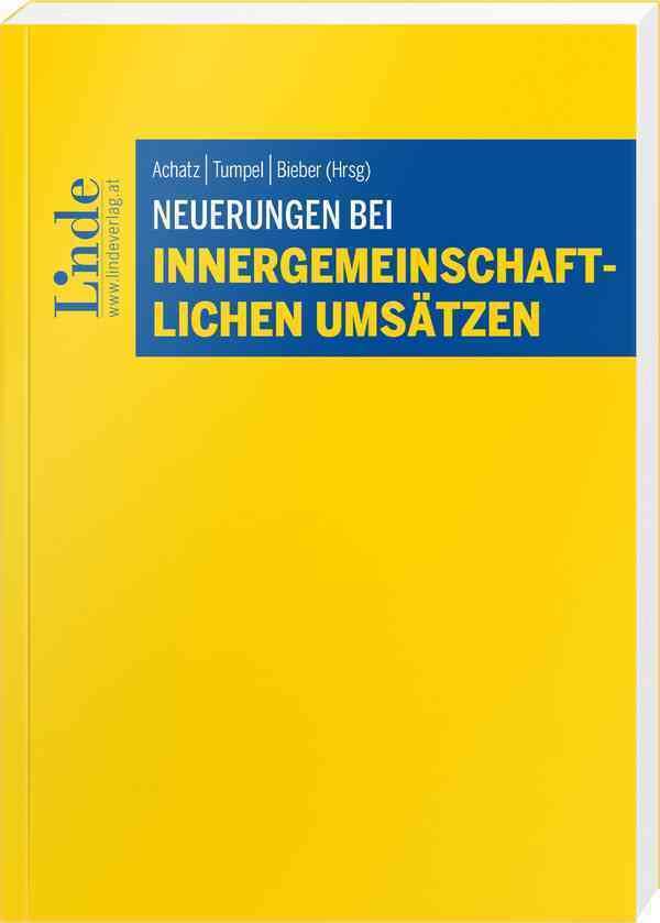 Neuerungen bei innergemeinschaftlichen Umsätzen Law