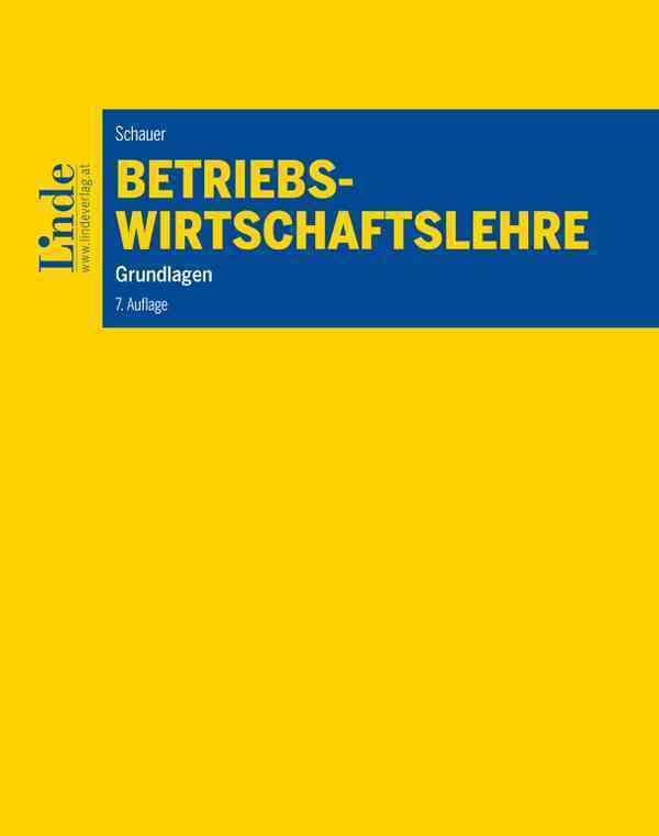 Betriebswirtschaftslehre: Grundlagen (Linde Lehrbuch) Law