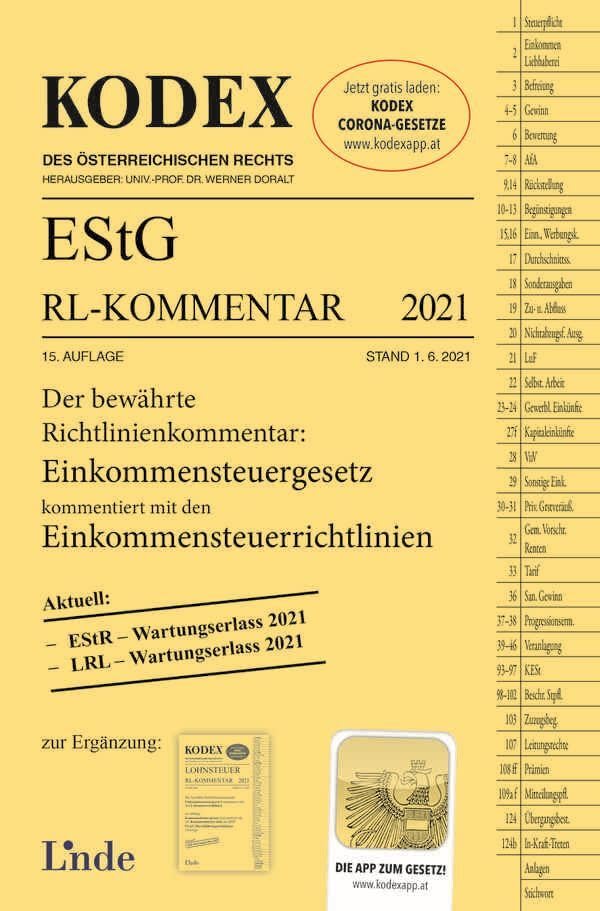 KODEX EStG Richtlinien-Kommentar 2021 (Kodex des Österreichischen Rechts) Law
