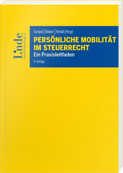 Persönliche Mobilität im Steuerrecht: Ein Praxisleitfaden Law