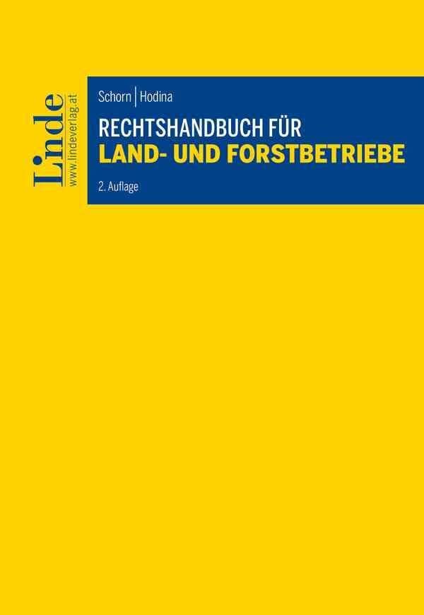 Rechtshandbuch für Land- und Forstbetriebe Law