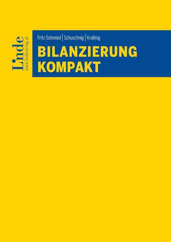 Bilanzierung kompakt (Linde Lehrbuch) Law