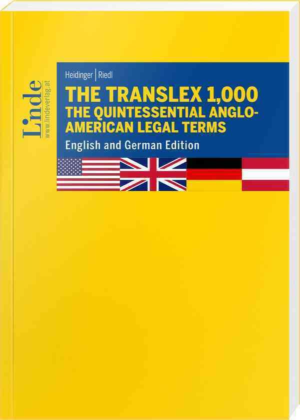 The Translex 1,000 – The Quintessential Anglo-American Legal Terms: English and German Edition (Linde Lehrbuch) Law