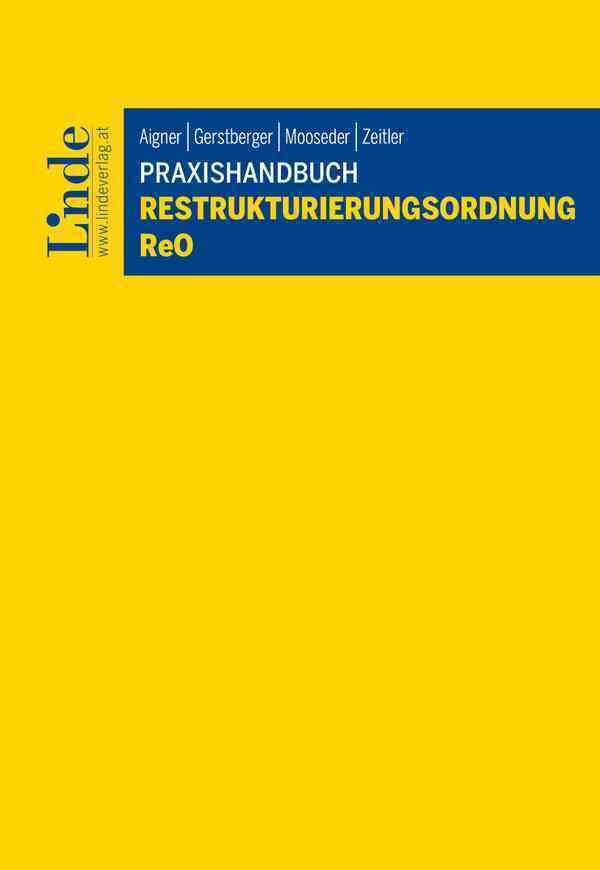 Praxishandbuch Restrukturierungsordnung | ReO Law
