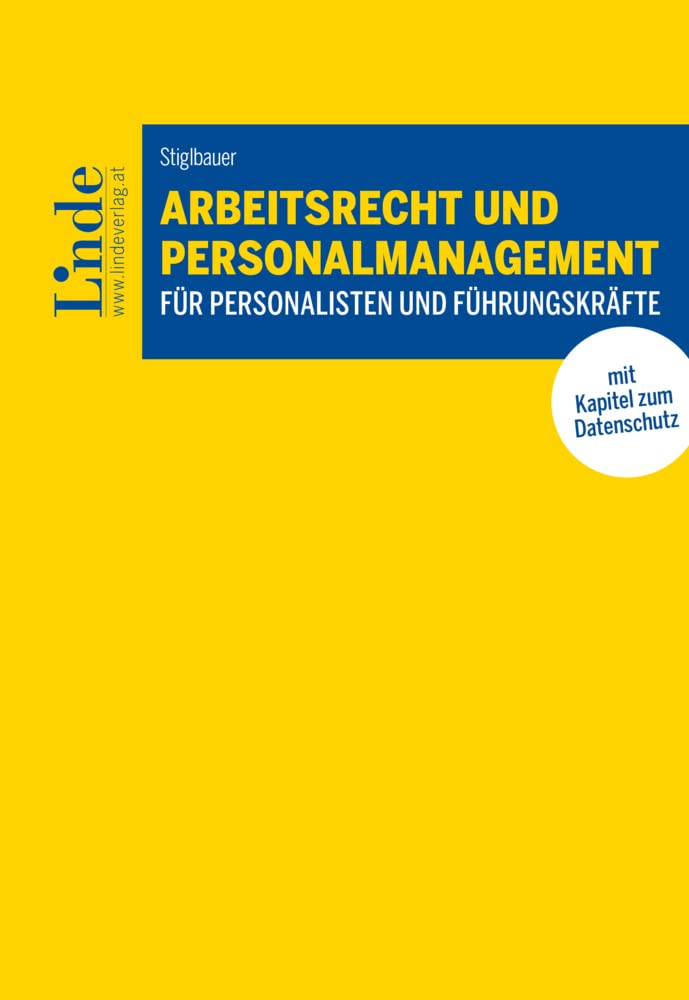 Arbeitsrecht und Personalmanagement für Personalisten und Führungskräfte Law