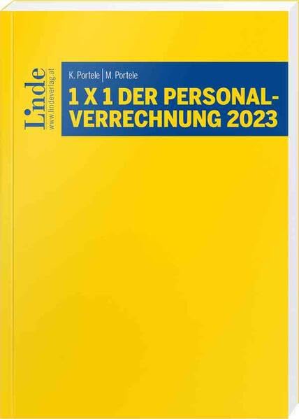 1 x 1 der Personalverrechnung 2023 (Linde Lehrbuch) Law