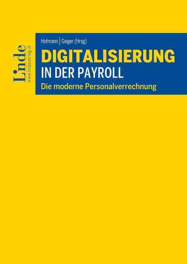 Digitalisierung in der Payroll: Die moderne Personalverrechnung Law