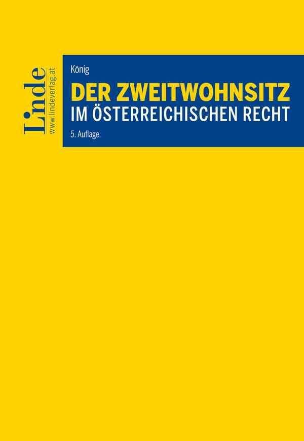Der Zweitwohnsitz im österreichischen Recht Law