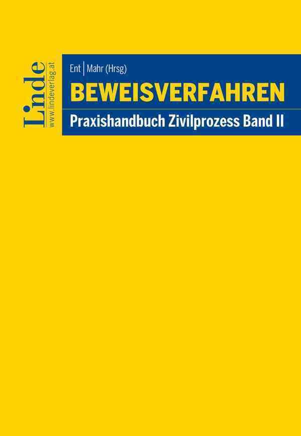 Beweisverfahren: Praxishandbuch Zivilprozess Band II Law