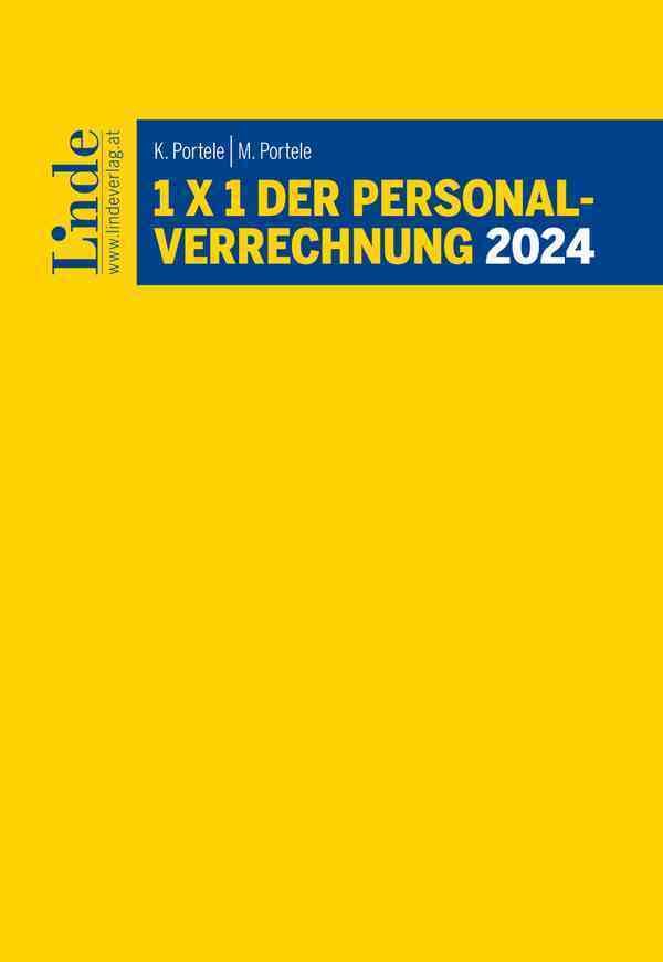 1 x 1 der Personalverrechnung 2024 (Linde Lehrbuch) book