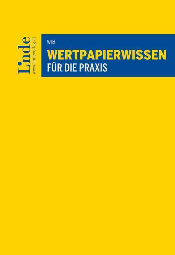 Wertpapierwissen für die Praxis Law