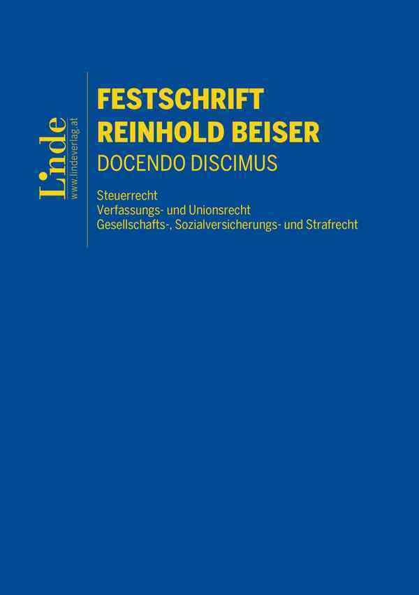 Festschrift Reinhold Beiser: Docendo discimus Law