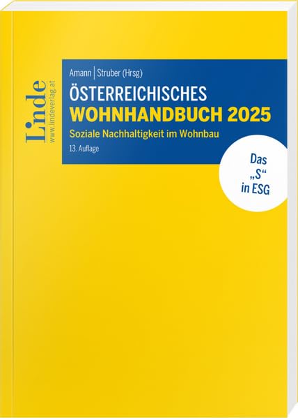 Österreichisches Wohnhandbuch 2025: Soziale Nachhaltigkeit im Wohnbau Law