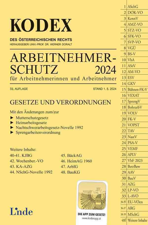 KODEX Arbeitnehmerschutz 2024: für Arbeitnehmerinnen und Arbeitnehmer (Kodex des Österreichischen Rechts) Law
