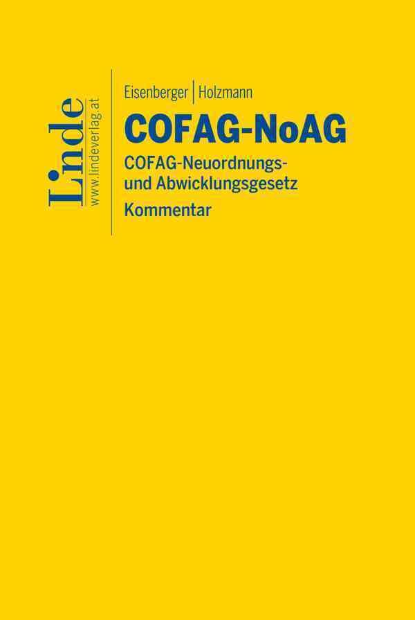 COFAG-NoAG | COFAG-Neuordnungs- und Abwicklungsgesetz: Kurzkommentar Law