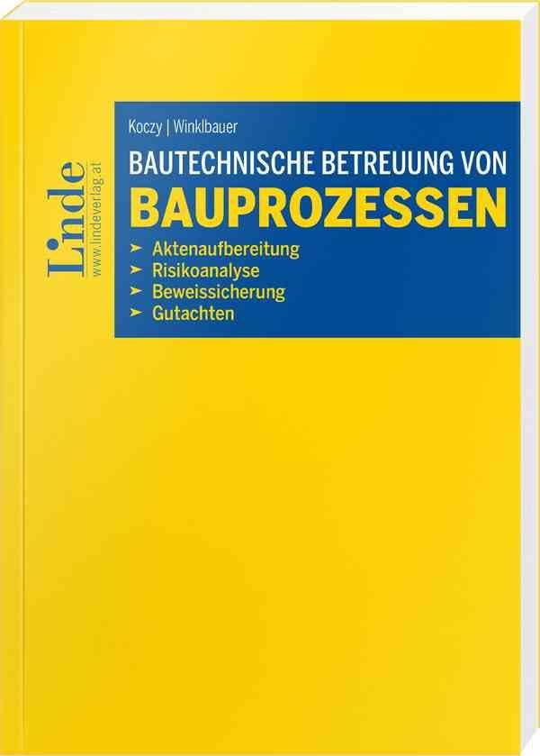Bautechnische Betreuung von Bauprozessen Law