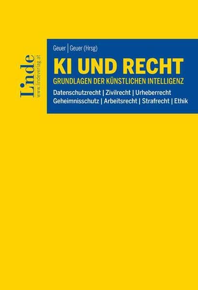 KI und Recht: Grundlagen der Künstlichen Intelligenz Law