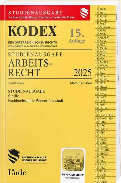 KODEX Studienausgabe Arbeitsrecht FH Wr. Neustadt 2025: Studienausgabe für die FH Wr. Neustadt Law