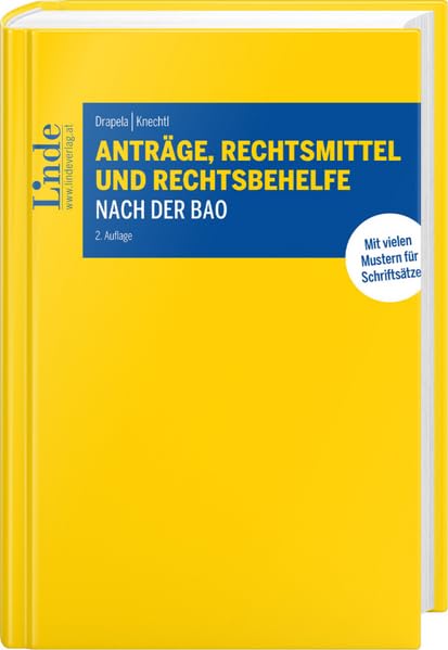 Anträge, Rechtsmittel und Rechtsbehelfe nach der BAO Law