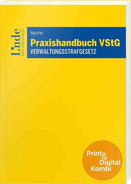 Praxishandbuch VStG | Verwaltungsstrafgesetz (Kombi Print&digital) Law