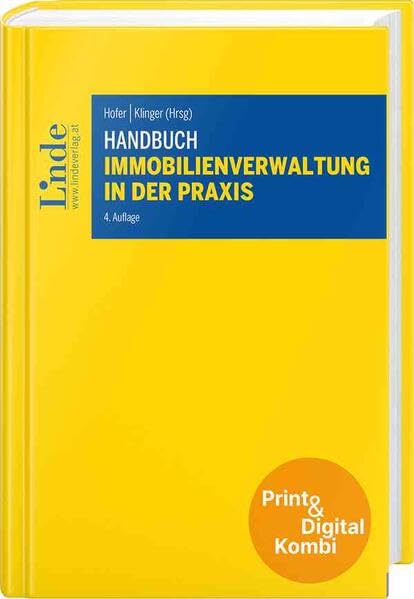 Handbuch Immobilienverwaltung in der Praxis (Kombi Print&digital) (Linde Lehrbuch) Law