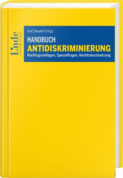 Handbuch Antidiskriminierung: Rechtsgrundlagen, Spezialfragen, Rechtsdurchsetzung Law