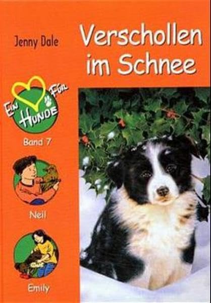Ein Herz für Hunde, Bd.7, Verschollen im Schnee Books