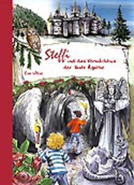 Steffi und das Vermächtnis von Tante Agathe Fantasy & Sci-Fi