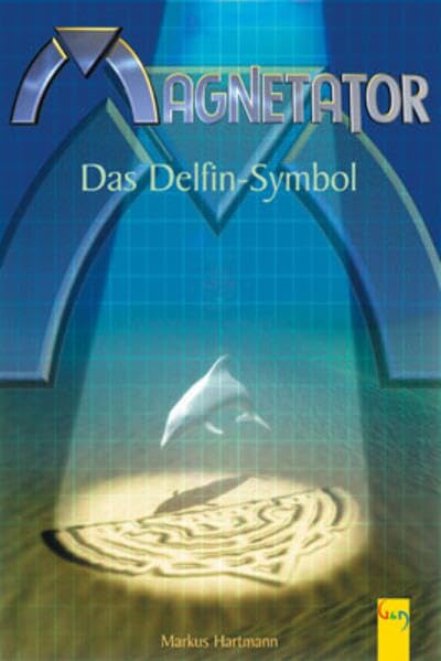Product Image: Magnetator - Das Delfin-Symbol
