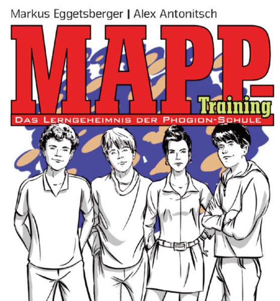MAPP-Training, Das Lerngeheimnis der Phogion-Schule Lifestyle