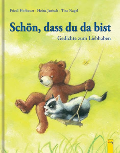Schön, dass du da bist: Gedichte zum Liebhaben Poetry