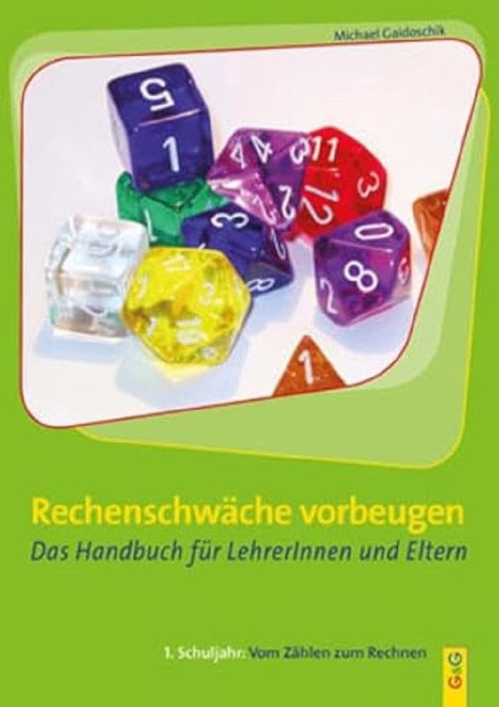 Rechenschwäche vorbeugen. Das Handbuch für LehrerInnen und Eltern. Education & Training