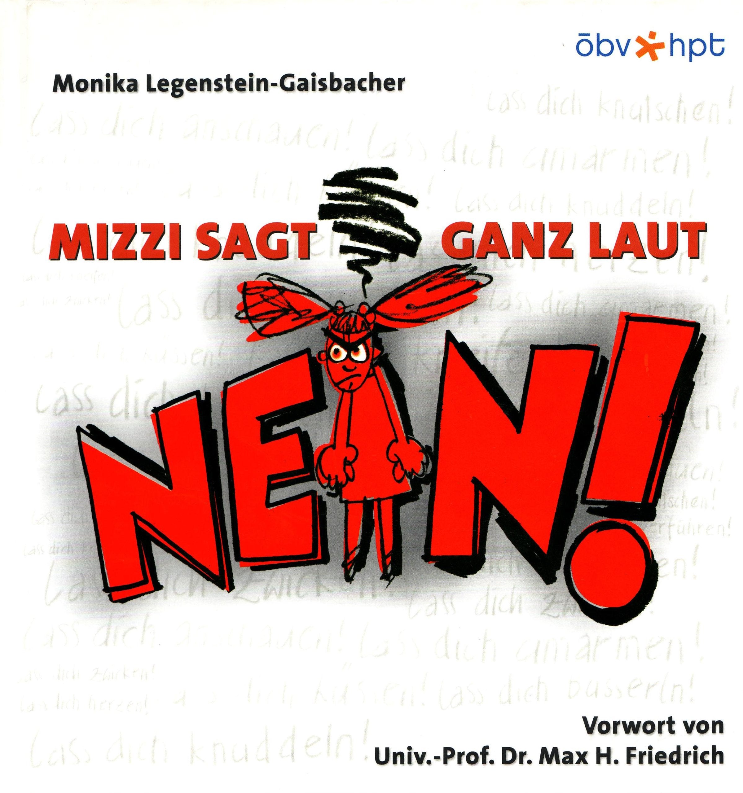 Mizzi sagt ganz laut Nein! Children's books