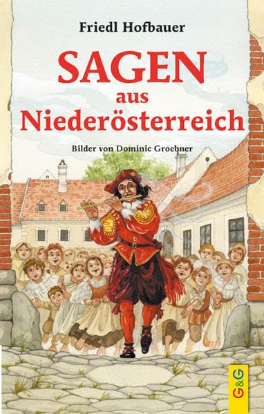 Sagen aus Niederösterreich Fairy Tales & Legends