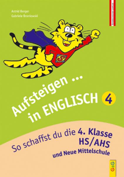 Aufsteigen in Englisch 4: So schaffst du die 4. Klasse HS/AHS (Aufsteigen: Lernhilfen für HS/AHS Unterstufe und AHS Oberstufe) Foreign Languages ​​& Dictionaries