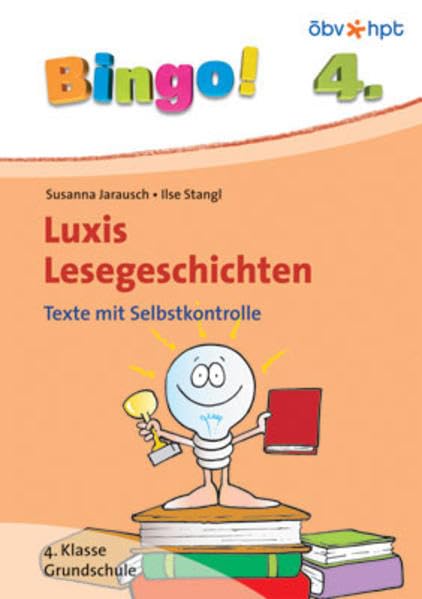 Bingo! Luxis Lesegeschichten 4. Klasse Grundschule: Texte mit Selbstkontrolle Study Guides
