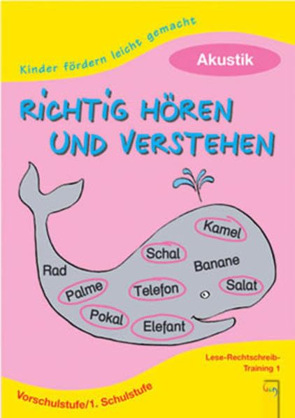 Akustik 1: Lese-Rechtschreib-Training 1, Vorschulstufe/1. Schulstufe (Richtig hören und verstehen: Akustik.) Study Guides