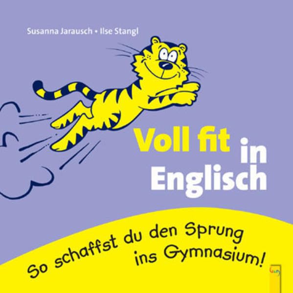 Voll fit in Englisch: So schaffst du den Sprung ins Gymnasium! Foreign Languages ​​& Dictionaries