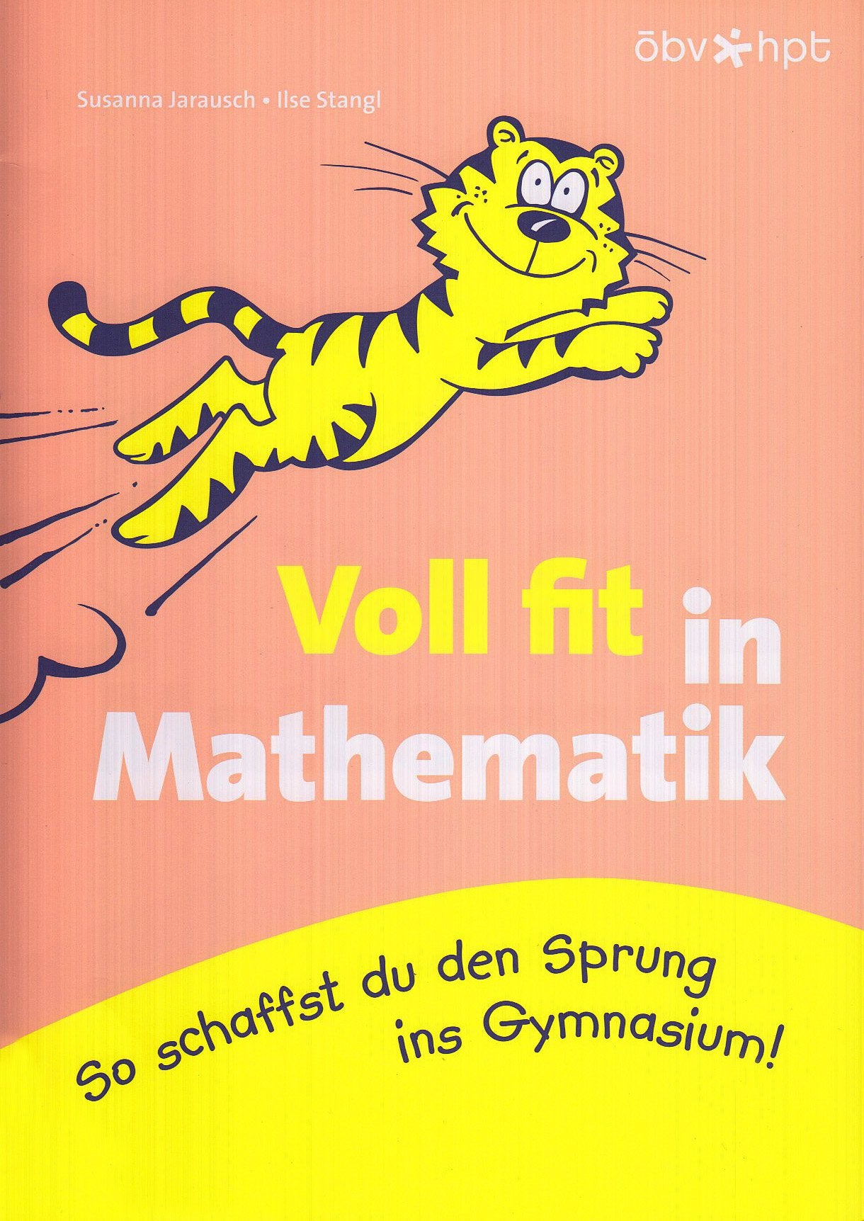 Voll fit in Mathematik: So schaffst du den Sprung ins Gymasium! Study Guides