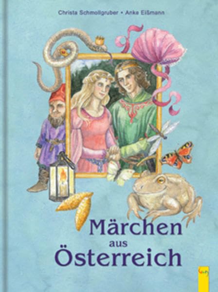 Märchen aus Österreich Fairy Tales & Legends