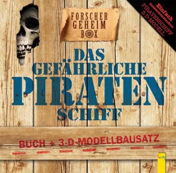 Product Image: Das gefährliche Piratenschiff: Buch + 3-D-Modellbausatz