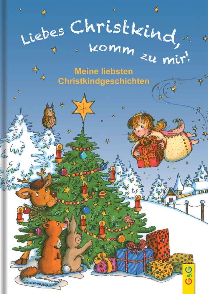 Liebes Christkind, komm zu mir! Fairy Tales & Legends