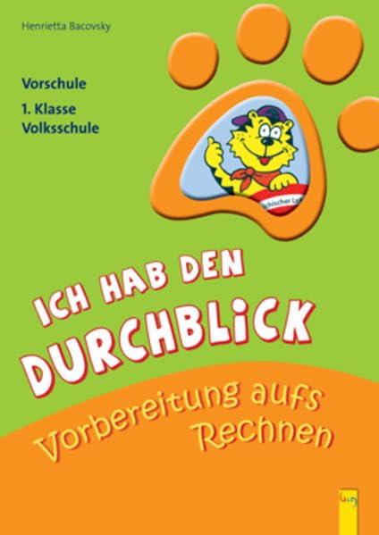 Ich hab den Durchblick - Vorbereitung aufs Rechnen: Vorschule/1. Klasse Volksschule book
