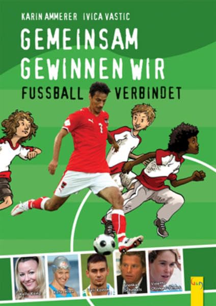 Gemeinsam gewinnen wir!: Fußball verbindet Leisure & Fun